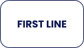 FIRST LINE